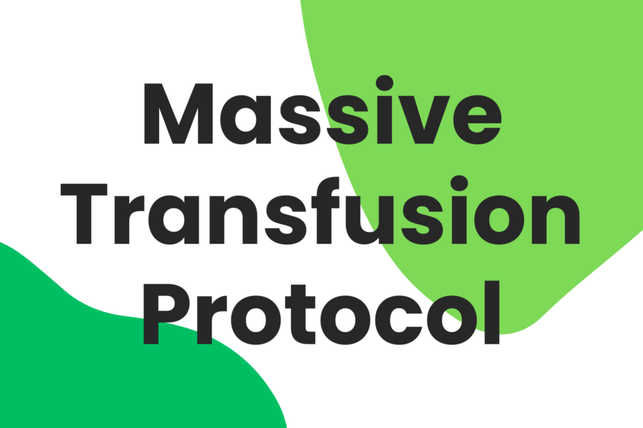 massive transfusion