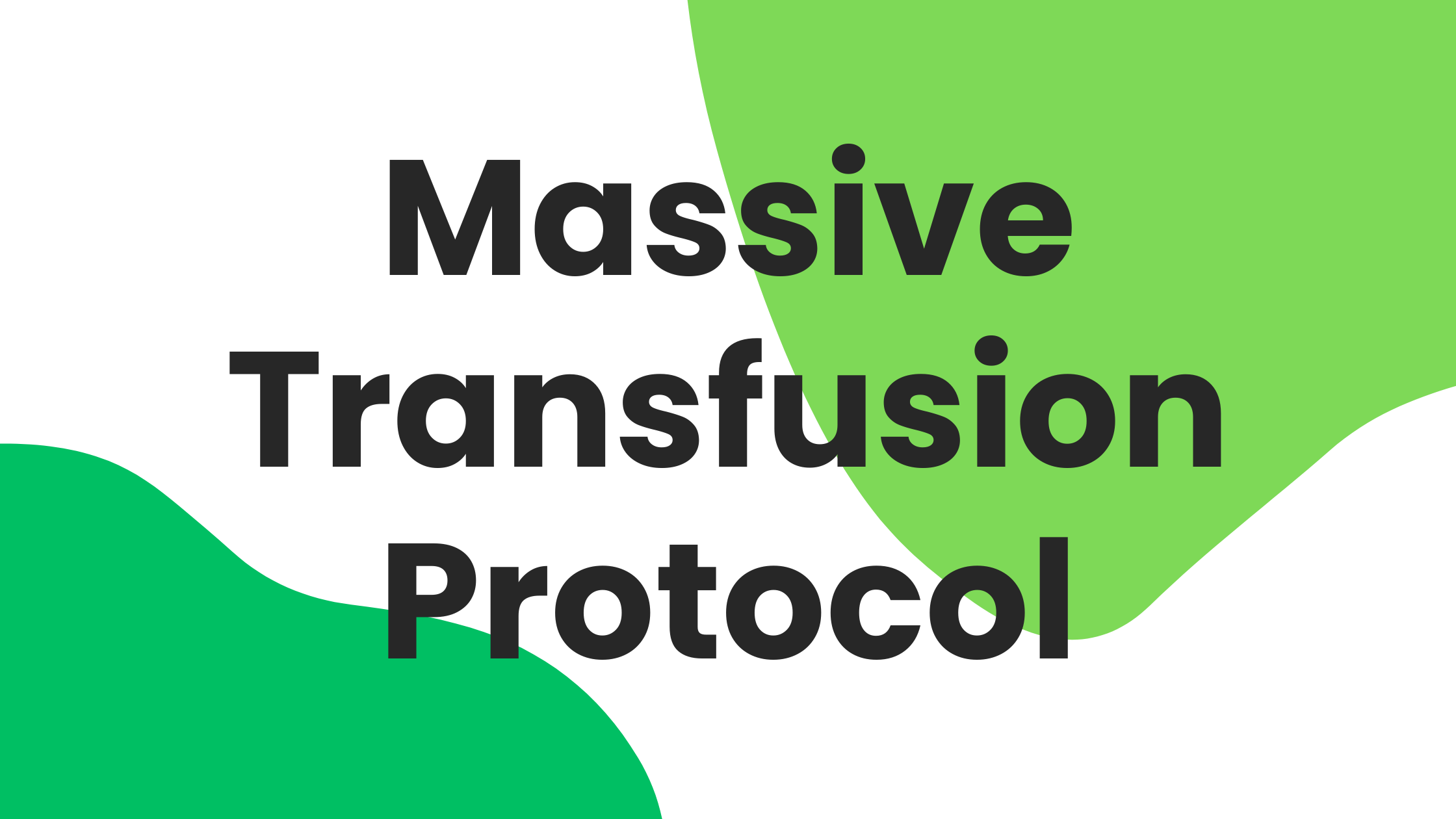 massive transfusion